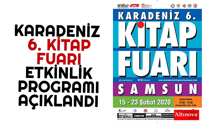 KARADENİZ 6. KİTAP FUARI ETKİNLİK PROGRAMI AÇIKLANDI