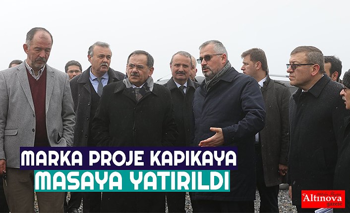 MARKA PROJE KAPIKAYA MASAYA YATIRILDI