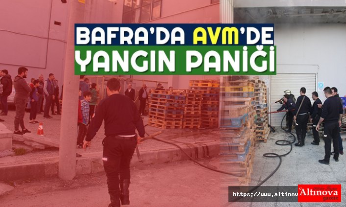 AVM’DE YANGIN PANİĞE NEDEN OLDU