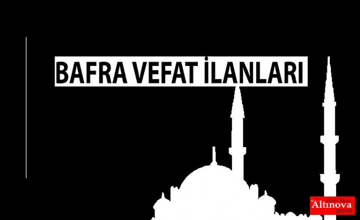 Bafra Vefat İlanları