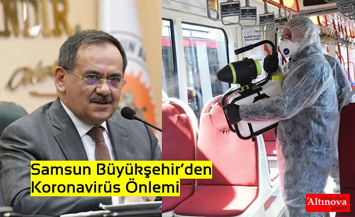 Samsun Büyükşehir’den Koronavirüs Önlemi