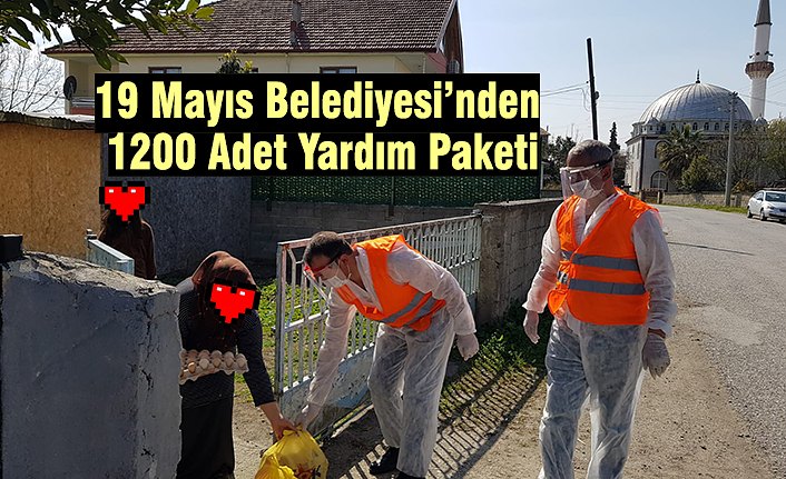 19 Mayıs Belediyesi’nden 1200 Adet Yardım Paketi