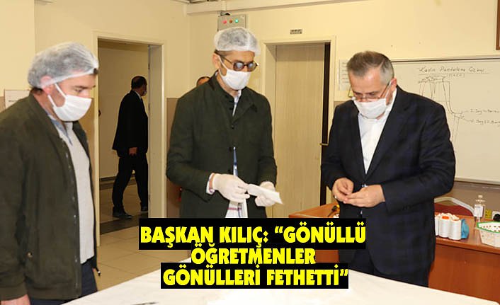 BAŞKAN KILIÇ: “GÖNÜLLÜ ÖĞRETMENLER GÖNÜLLERİ FETHETTİ”