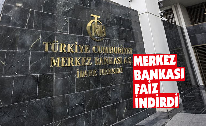 Merkez Bankası faiz indirdi