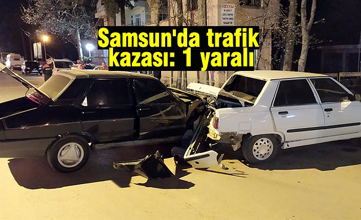 Samsun'da trafik kazası: 1 yaralı