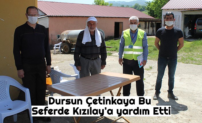 Dursun Çetinkaya Bu Seferde Kızılay'a yardım Etti