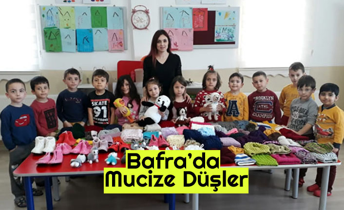 Bafra’da Mucize Düşler