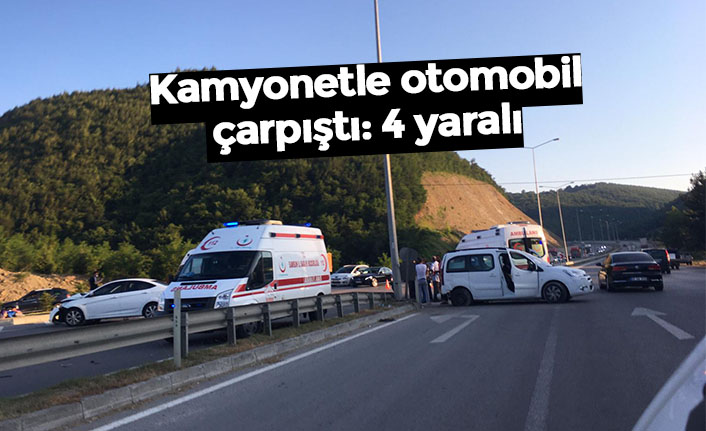 Kamyonetle otomobil çarpıştı: 4 yaralı