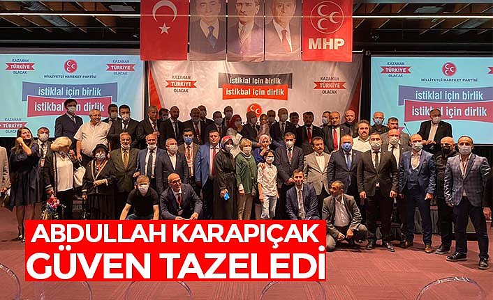 ABDULLAH KARAPIÇAK GÜVEN TAZELEDİ