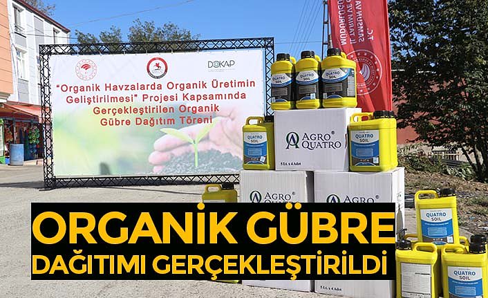 ORGANİK GÜBRE DAĞITIMI GERÇEKLEŞTİRİLDİ