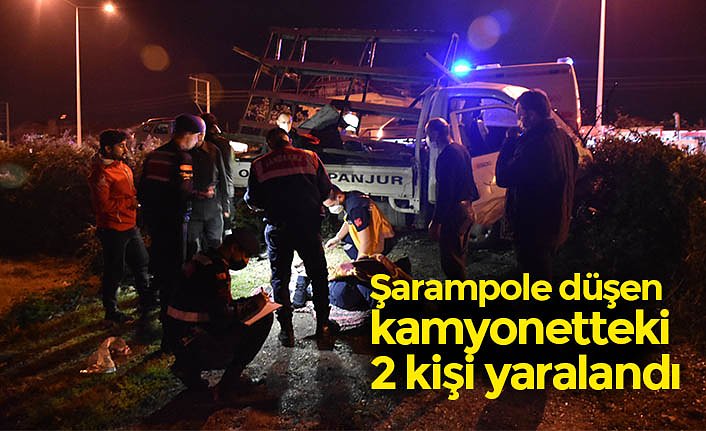 Şarampole düşen kamyonetteki 2 kişi yaralandı