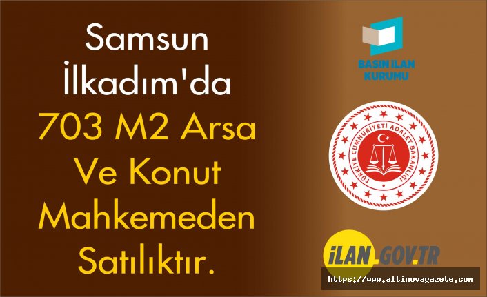 SAMSUN 3. SULH HUKUK MAHKEMESİ SATIŞ MEMURLUĞU