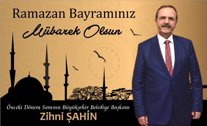 Şahin'den Bayram Mesajı