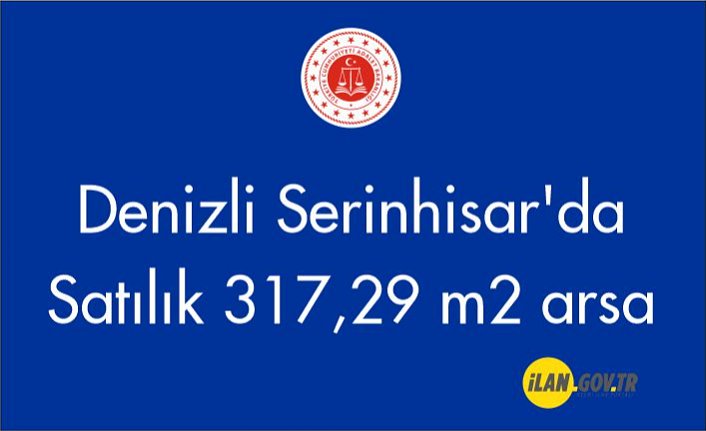 Denizli Serinhisar'da 317,29 m² arsa Satılık