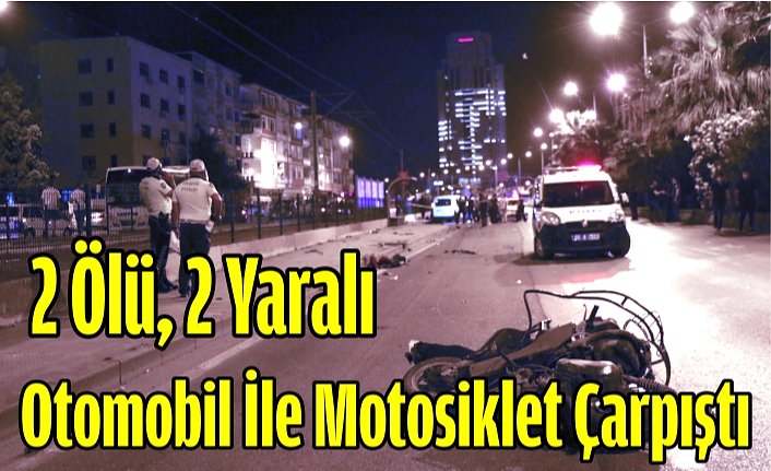 Samsun'da otomobil ile motosiklet çarpıştı: 2 ölü, 2 yaralı