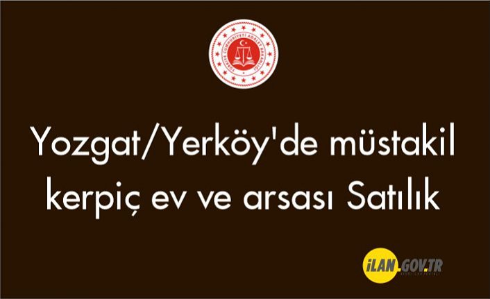 Yozgat/Yerköy'de müstakil kerpiç ev ve arsası Satılık