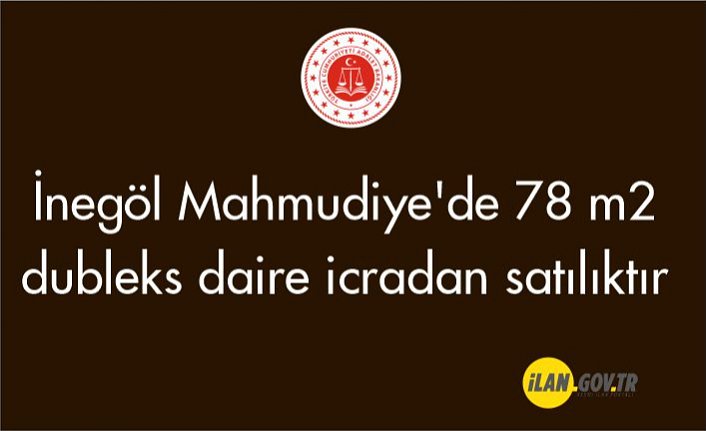 İnegöl Mahmudiye'de 78 m2 dubleks daire icradan satılıktır