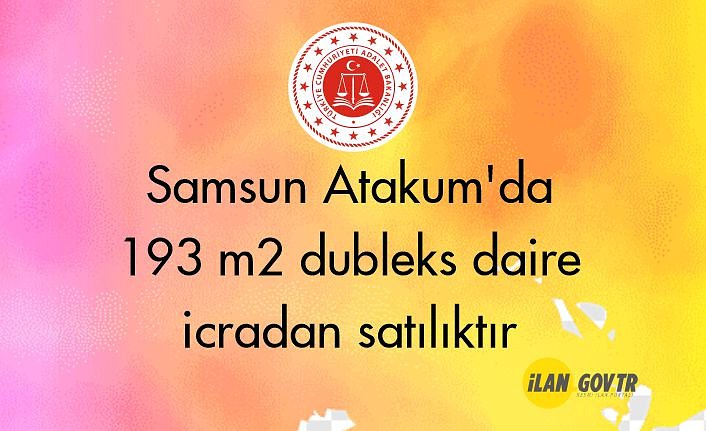 Samsun Atakum'da 193 m² dubleks daire icradan satılıktır