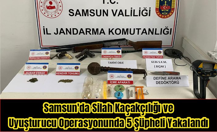 Sam­sun'da silah ka­çak­çı­lı­ğı ve uyuş­tu­ru­cu ope­ras­yo­nun­da 5 şüp­he­li ya­ka­lan­dı