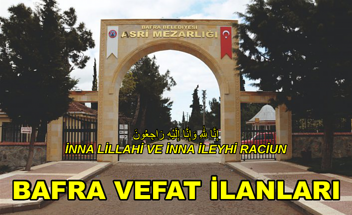 Bafra vefat ilanları