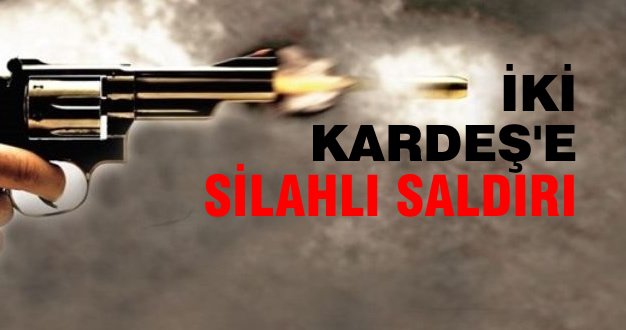 Bafra’da İşadamı İki Kardeş’e Silahlı Saldırı