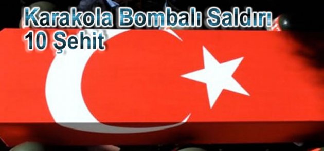 Şemdinli'de Bombalı Araçla Saldırı; 10 Asker Şehit