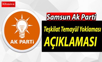 Samsun Ak Parti`den açıklama