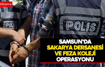 Samsun'da FETÖ/PDY operasyonu