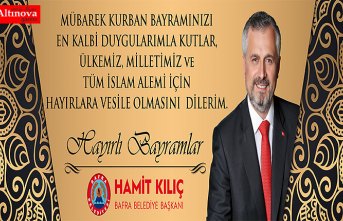 BAŞKAN KILIÇ'IN KURBAN BAYRAMI MESAJI