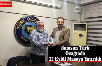 Samsun Türk  Ocağında  12 Eylül Masaya Yatırıldı