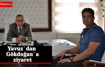 Yavuz`dan Gökdoğan`a ziyaret