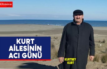 Kurtbey Kurt vefat etti