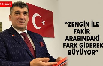 ZENGİN İLE FAKİR ARASINDAKİ FARK GİDEREK BÜYÜYOR