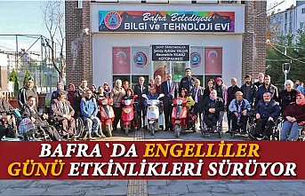 Bafra`da Engelliler günü etkinlikleri sürüyor