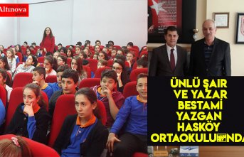 Ünlü Şair ve Yazar Bestami YAZGAN Hasköy Ortaokulu´nda