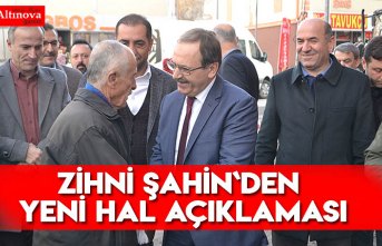 Zihni Şahin`den hal açıklaması