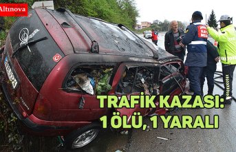  Trafik kazası: 1 ölü, 1 yaralı