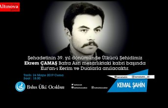 EKREM ÇAMAŞ KABRİ BAŞINDA ANILACAK