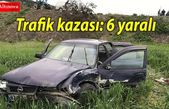 Trafik kazası: 6 yaralı