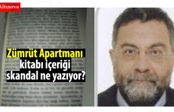 Zümrüt Apartmanı kitabı içeriği skandal ne yazıyor?