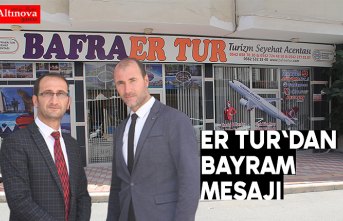 ER TUR'DAN BAYRAM MESAJI