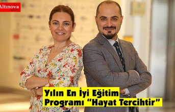 Yılın En İyi Eğitim Programı “Hayat Tercihtir”