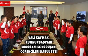 Vali Kaymak, Cumhurbaşkanı Erdoğan ile görüşen öğrencileri kabul etti