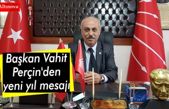 Başkan Vahit Perçin'den yeni yıl mesajı