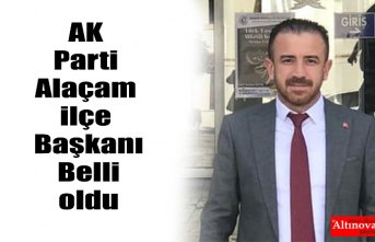 AK Parti Alaçam ilçe Başkanı Belli oldu