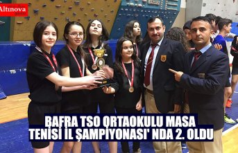 BAFRA TSO ORTAOKULU MASA TENİSİ İL ŞAMPİYONASI' NDA 2. OLDU