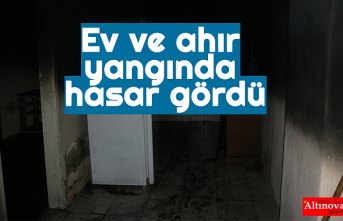 Ev ve ahır yangında hasar gördü