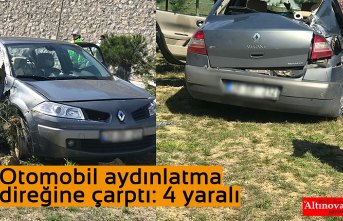 Otomobil aydınlatma direğine çarptı: 4 yaralı