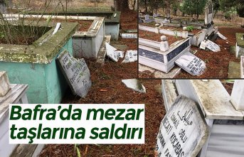 Bafra’da mezar taşlarına saldırı