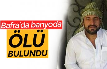 Banyoda ölü bulundu